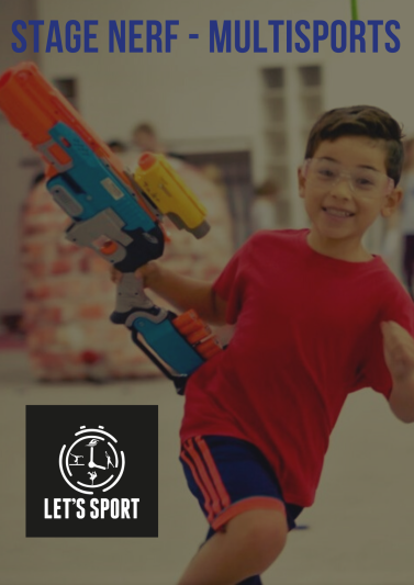 Let's Sport - Stages Nerf + Lego présentation